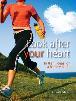 Look After Your Heart (Love Your Arteries) - ebook